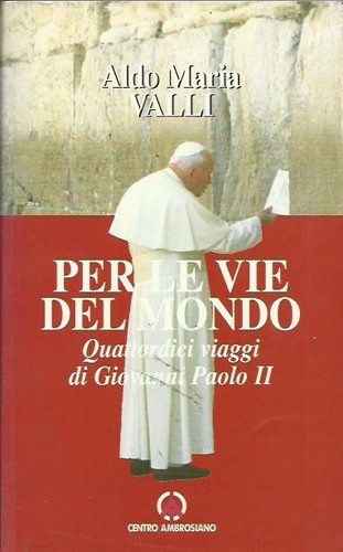 Per vie del mondo - per, le