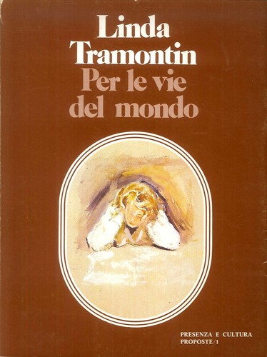 Per vie del - del, mondo