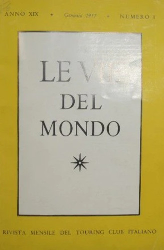 Vie del mondo anno xix - del, mondo.
