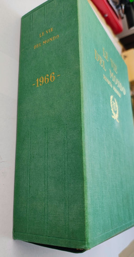 Vie del mondo 1966 annata - le,