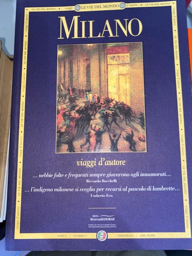 Milano viaggi autore - viaggi, anno